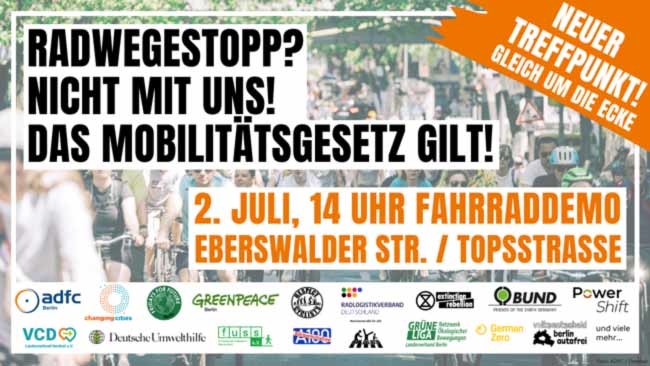 Demoaufruf Berlin Mobilitaetsgesetz gilt 2.7.2023